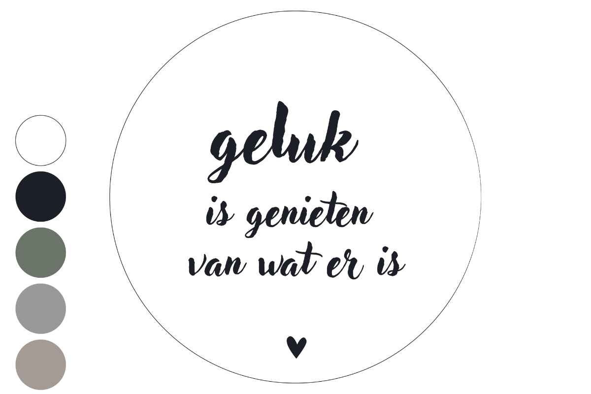 Geluk is genieten van wat er is - Muurcirkel 